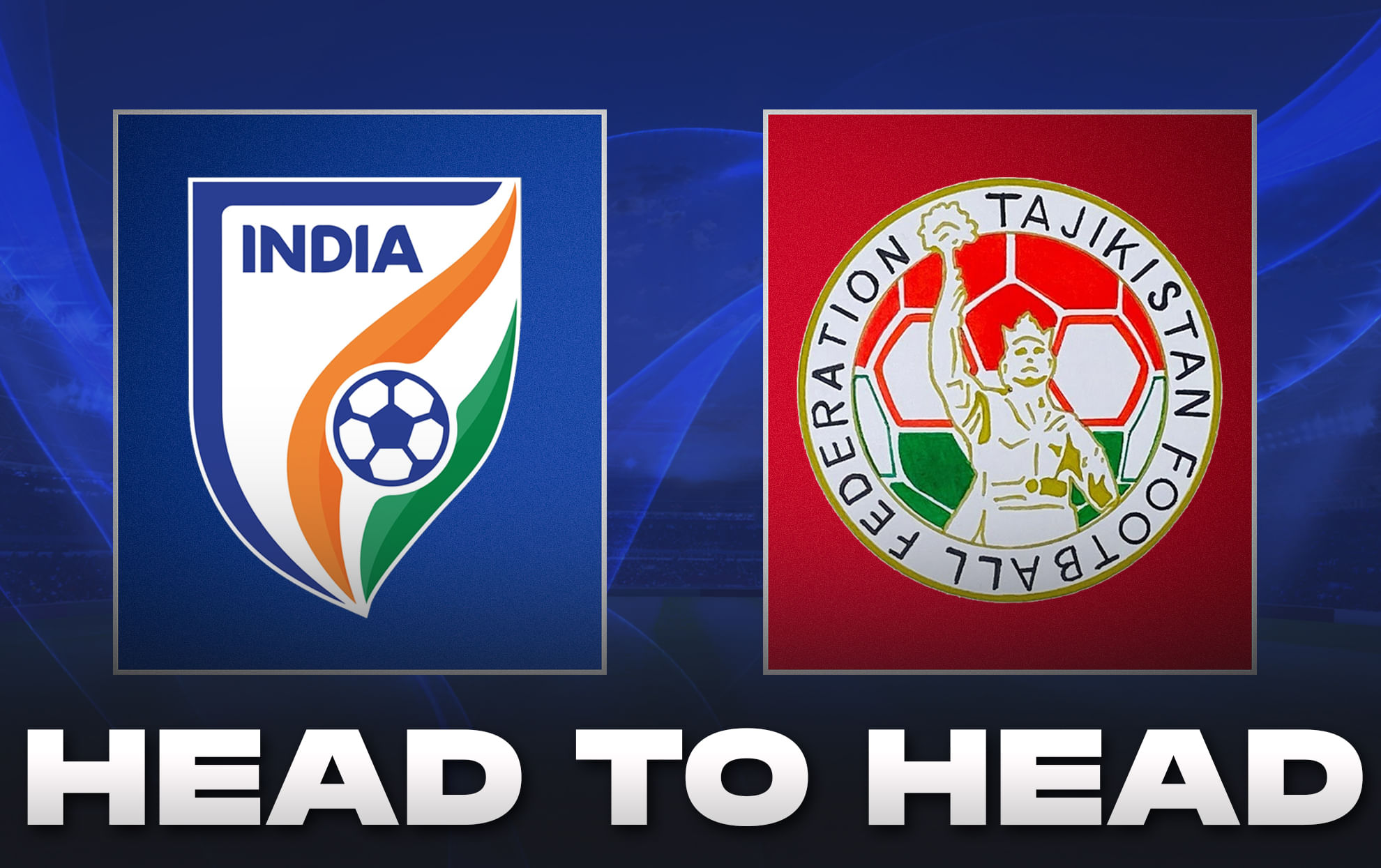 India vs Tajikistan: Head-to-Head record