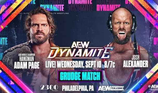 AEW Dynamite September 10, 2025 - Grudge match: Hangman Adam Page vs Josh Alexander