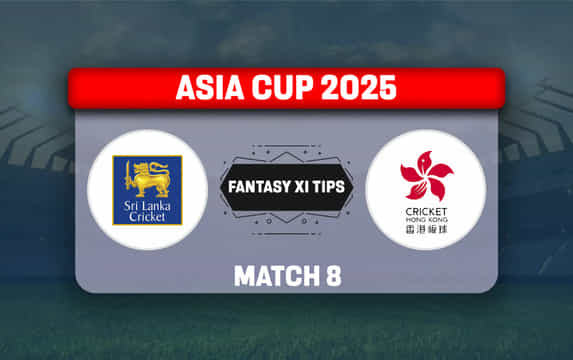 SL vs HK Dream11 Prediction, Best Dream11 Playing XI, Today Match 8, Asia Cup 2025