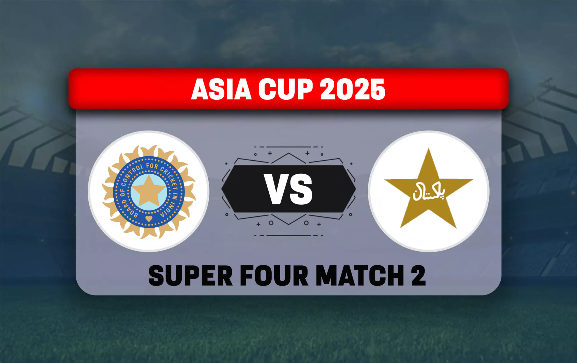 IND vs PAK Dream11 Prediction Today Match 2 Super Four Asia Cup 2025