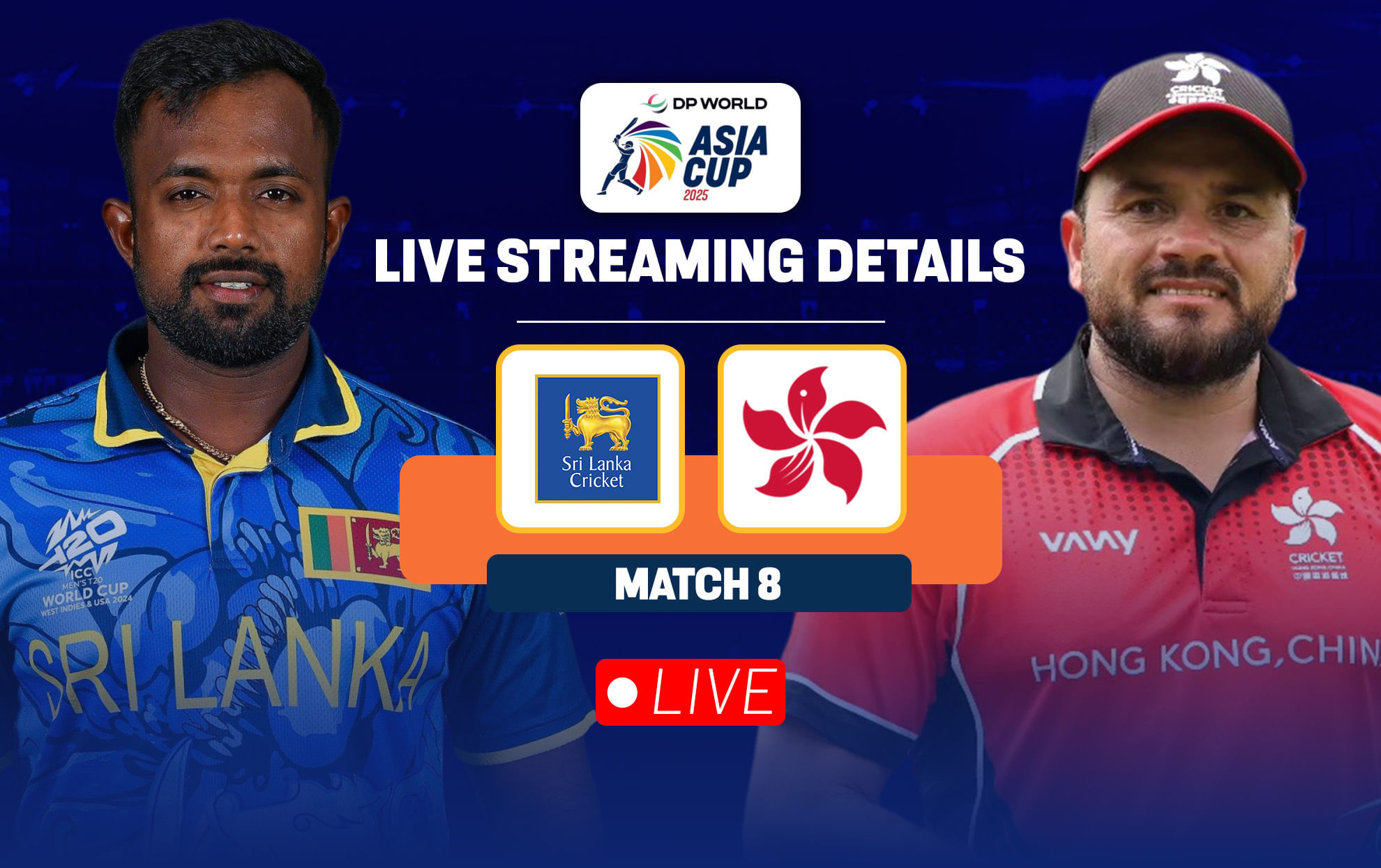 SL vs HK: Live streaming details, when and where to watch match 8 of Asia Cup 2025