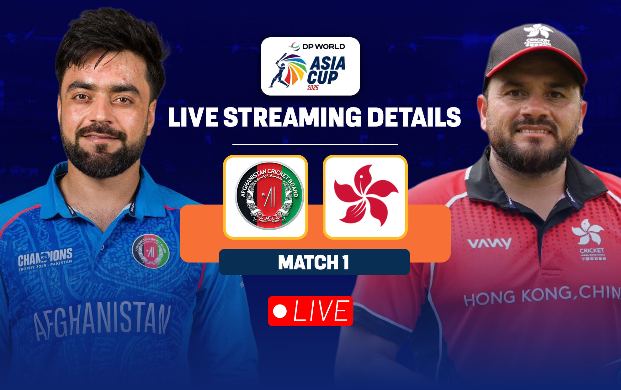AFG vs HK: Live streaming details, when and where to watch match 1 of Asia Cup 2025