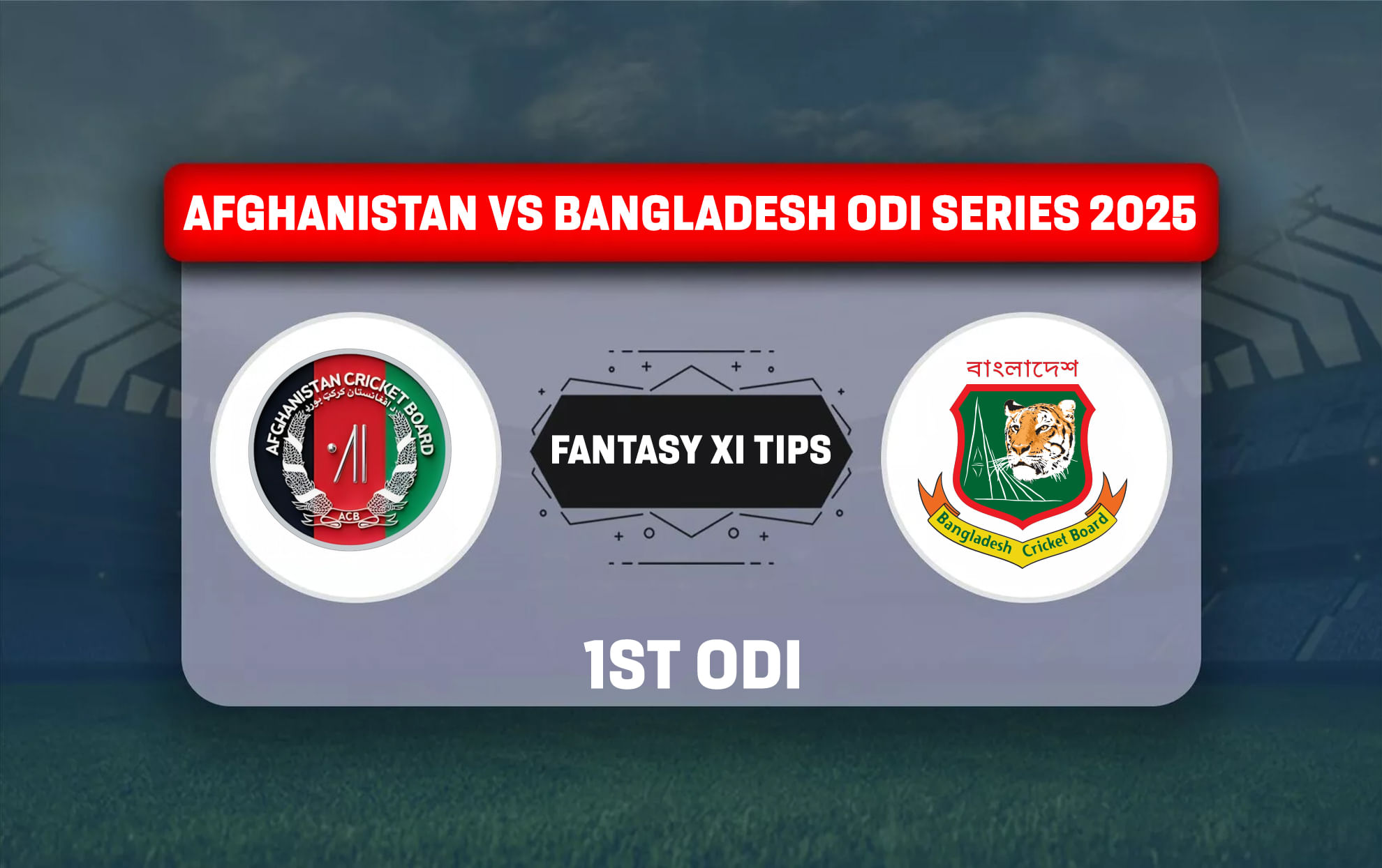 AFG vs BAN Dream11 Prediction, Best Dream11 Playing...