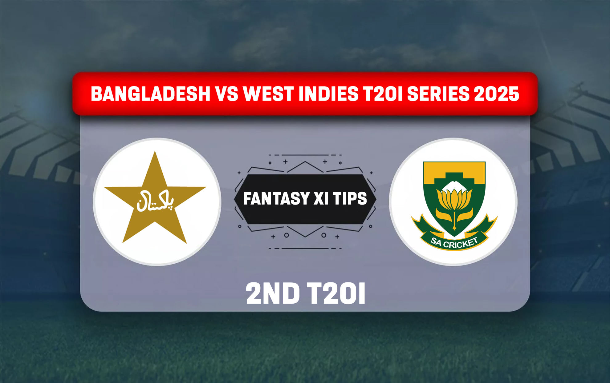 Dream11 fantasy XI tips and guide for 2nd T20I of Pakistan vs South Africa T20I series 2025 between PAK vs SA to be played in Lahore.
