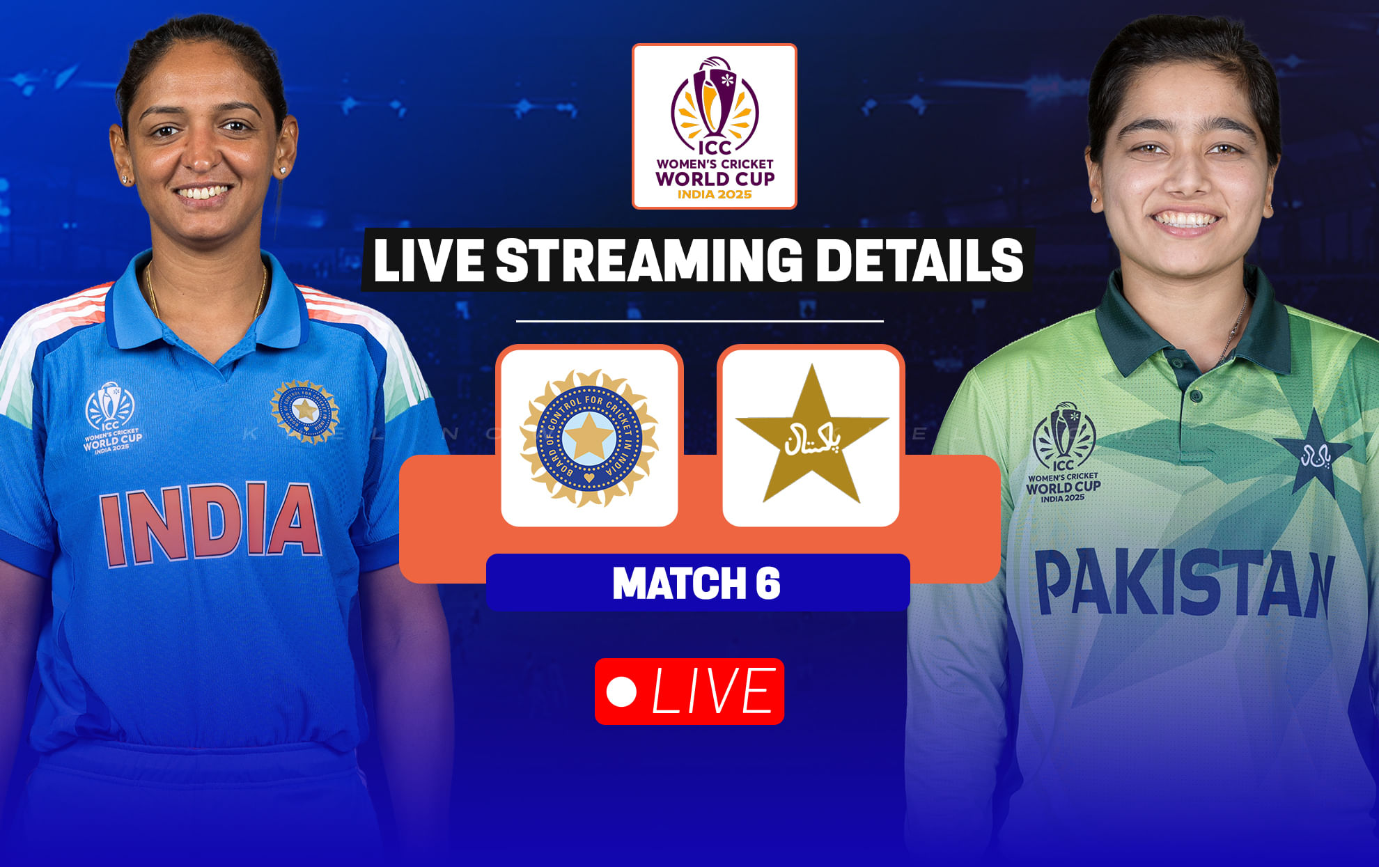 IND vs PAK: Live streaming details, when and where to watch match 6 of ICC Women’s Cricket World Cup 2025
