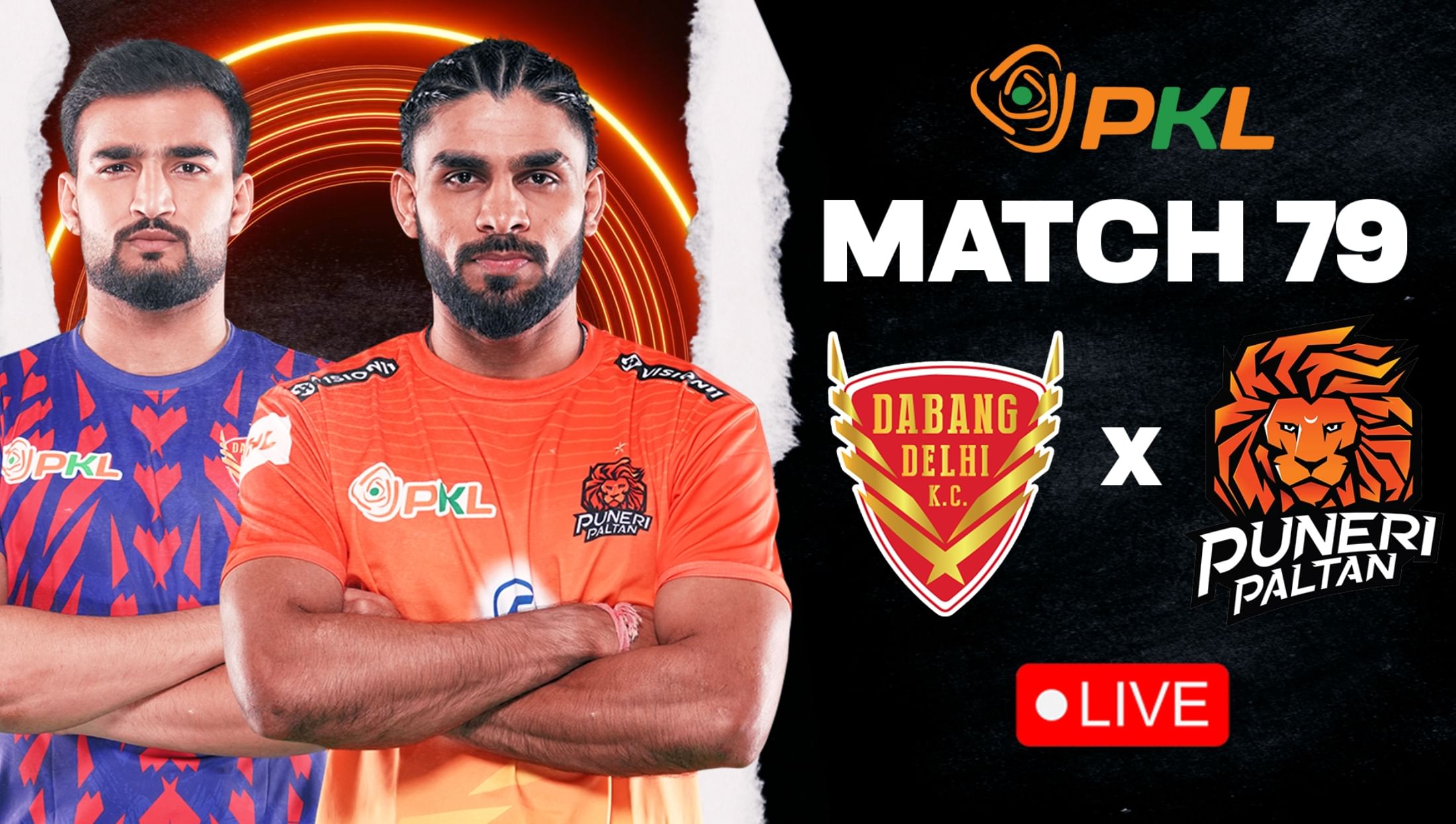 PKL 12 LIVE: Dabang Delhi vs Puneri Paltan | Bengal Warriorz vs Bengaluru Bulls