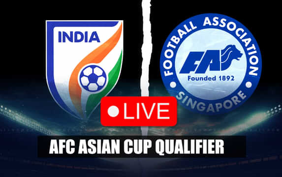 India vs Singapore Live: Follow AFC Asian Cup Qualifiers Live Updates