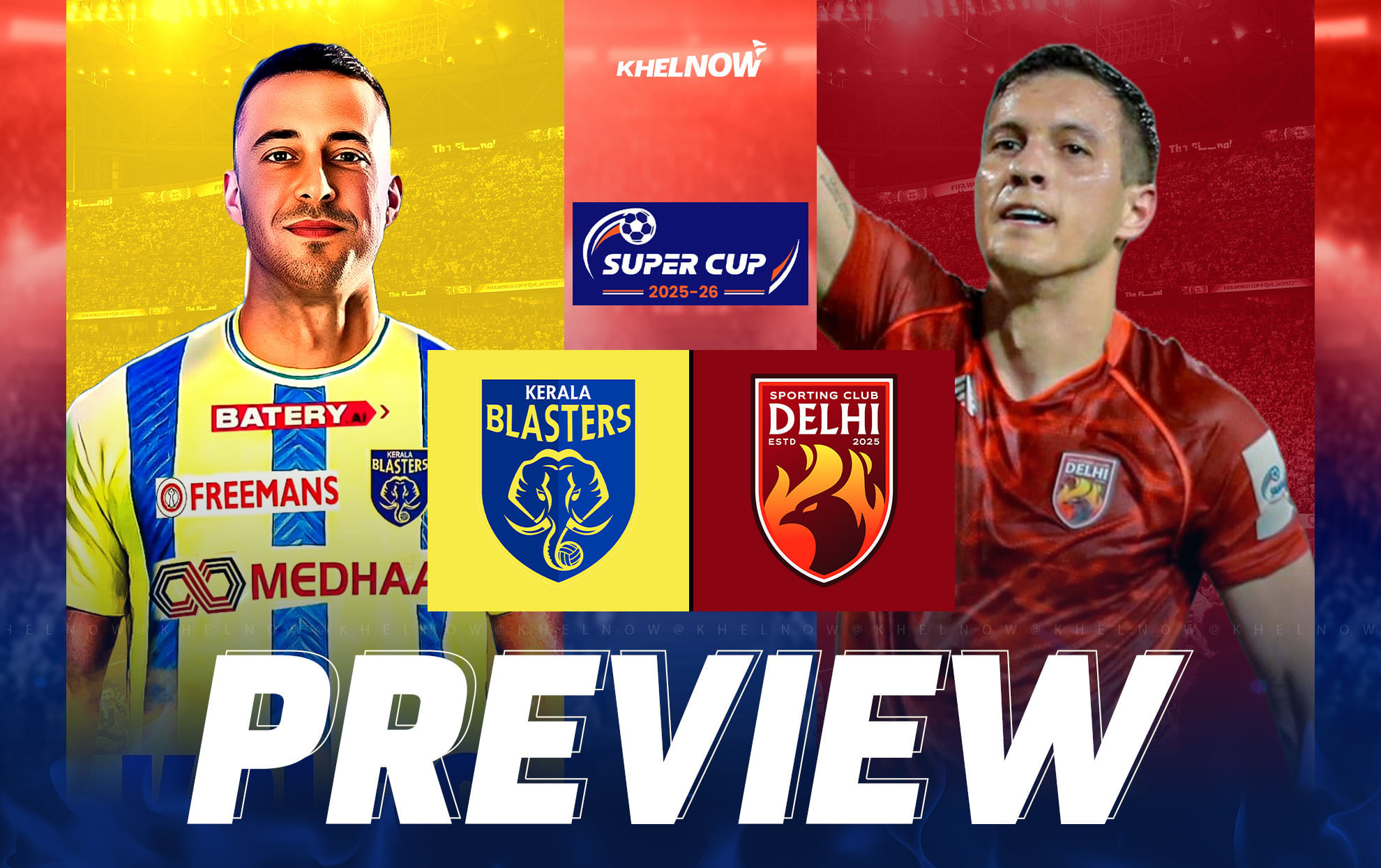 Kerala Blasters target their second victory against Sporting Club Delhi in Super Cup 2025