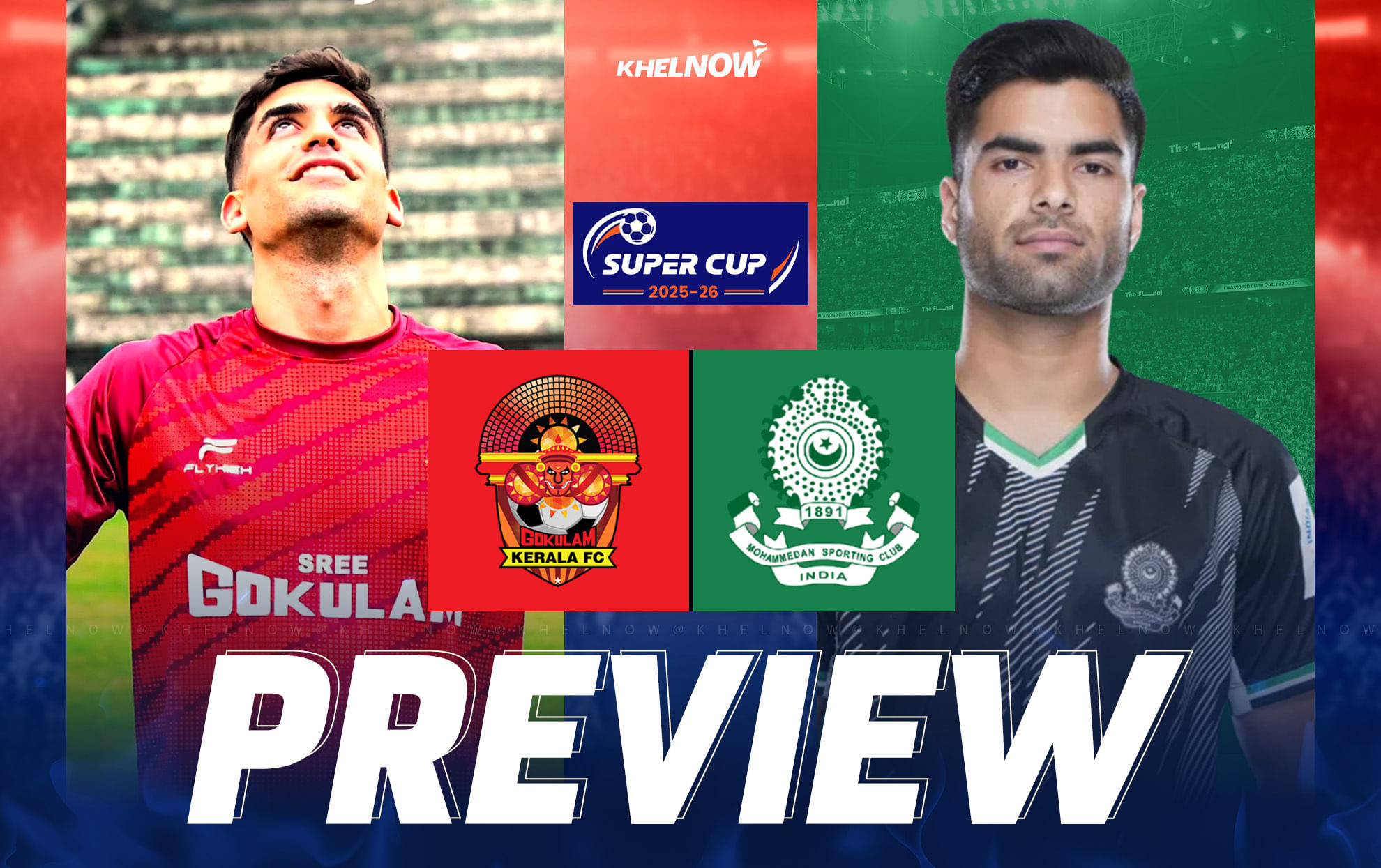 Gokulam Kerala FC target to end 2025-26 Super Cup campaign with win against Mohammedan SC