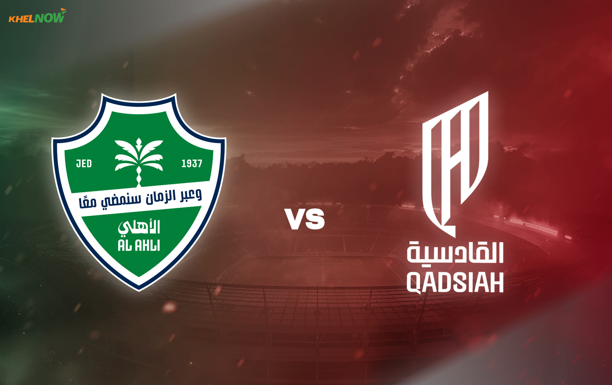 Al Ahli vs Al Qadsiah Preview, prediction, lineups, betting tips & odds | King's Cup 2025-26