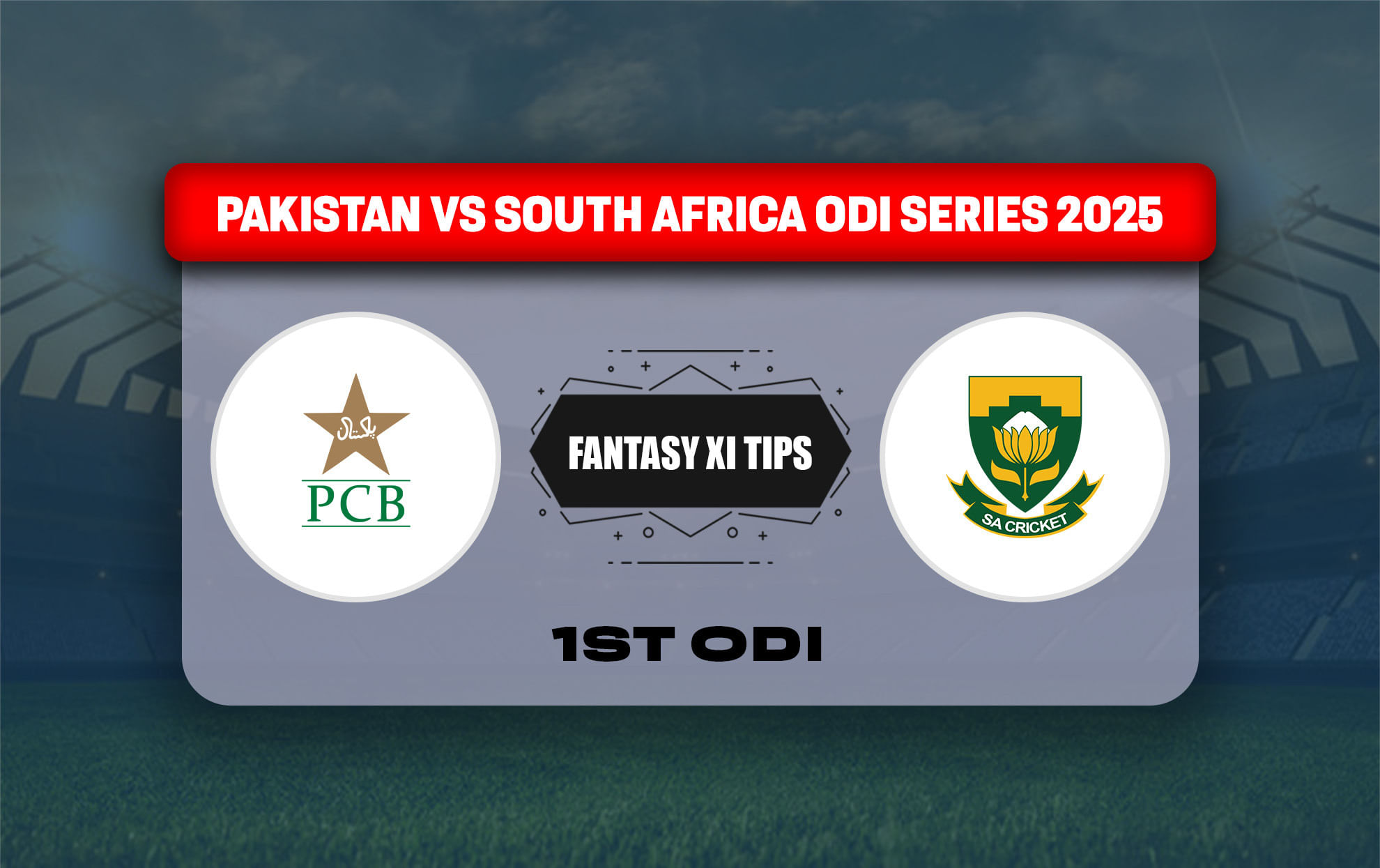 PAK vs SA Dream11 Prediction, Dream11 Playing XI, Today Match 1st ODI, Pakistan vs South Africa ODI series 2025
