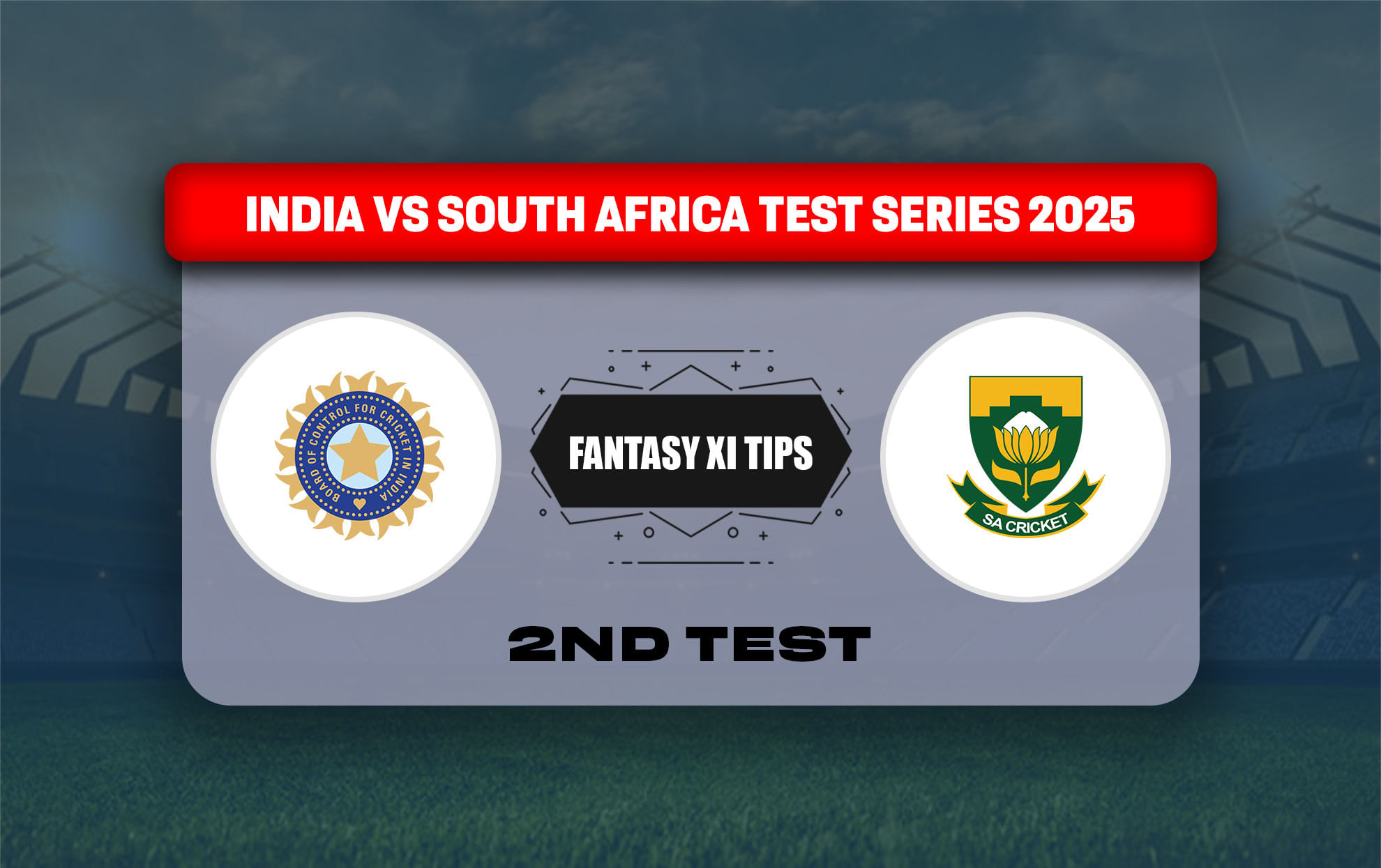 IND vs SA Dream11 Prediction, Dream11 Playing XI, Today Match 2nd test, India vs South Africa test series 2025