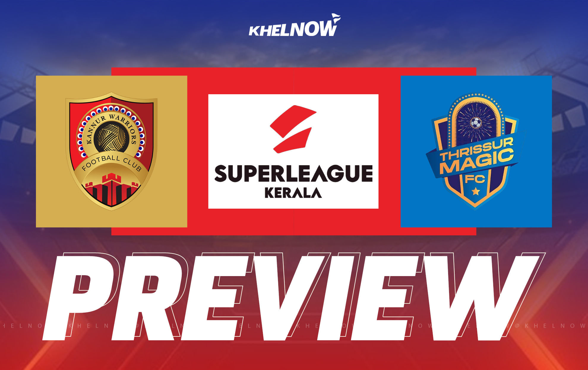 Kannur Warriors FC vs Thrissur Magic FC Preview, team news, lineups & prediction | Super League Kerala 2025