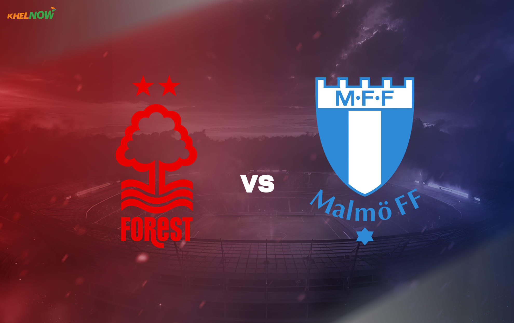 Nottingham Forest vs Malmö Preview, prediction, lineups, betting tips & odds | UEFA Europa League 2025-26