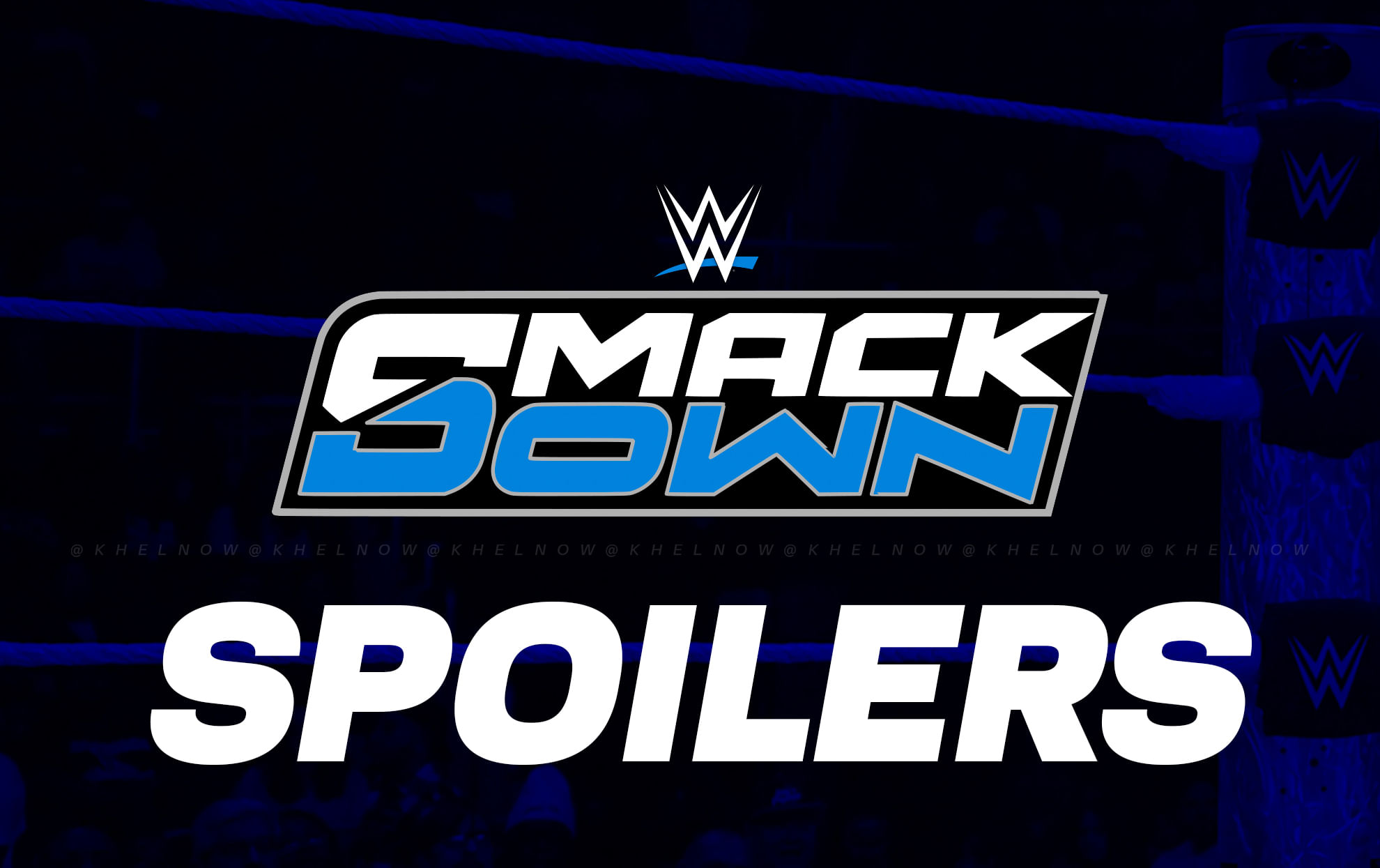 WWE SmackDown Spoilers Leaks