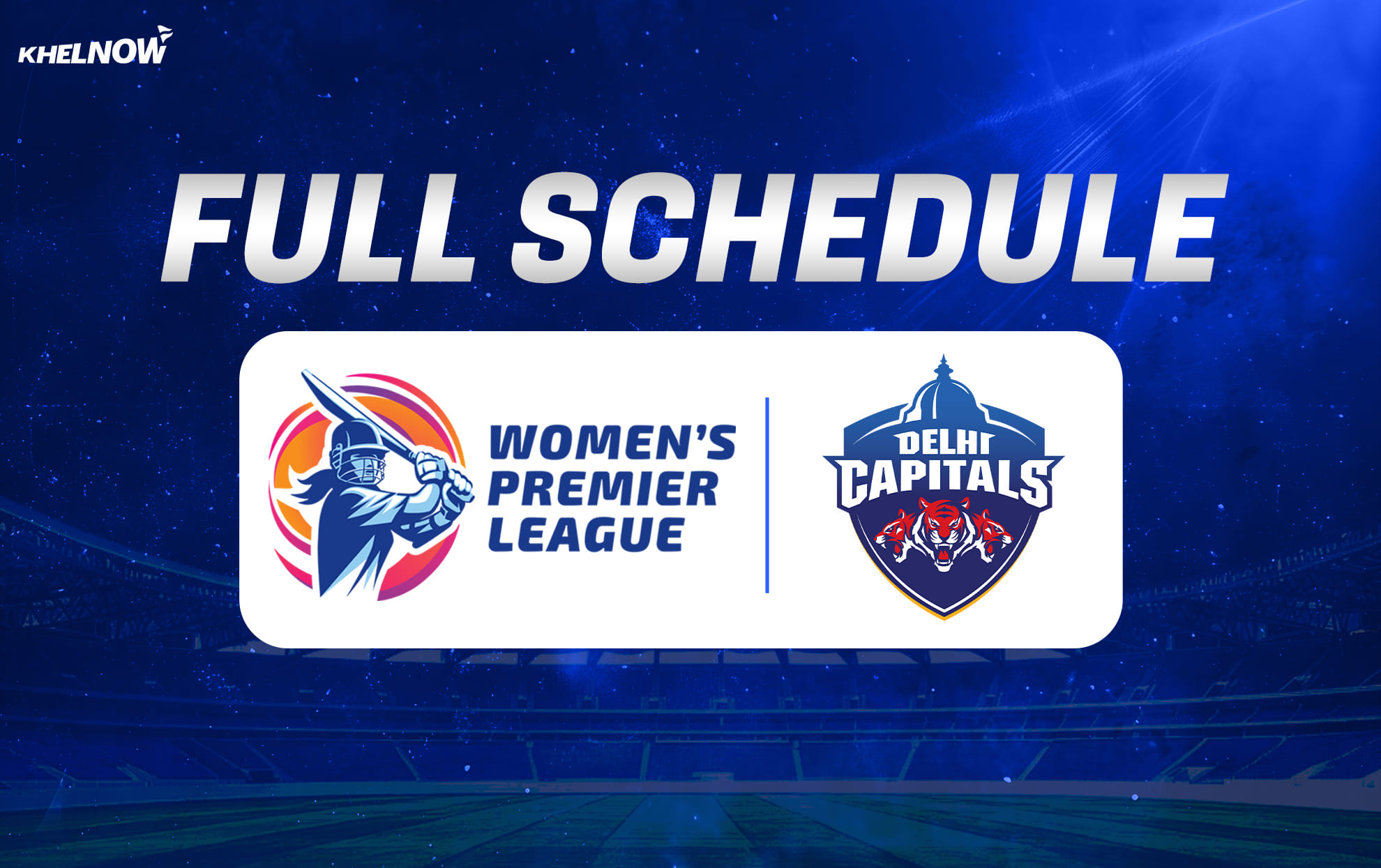WPL 2026: Delhi Capitals full schedule