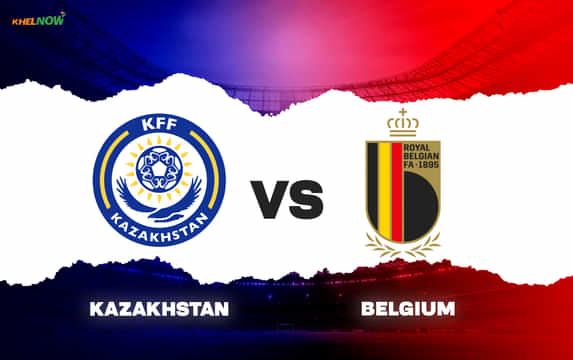 Kazakhstan vs Belgium Preview, prediction, lineups, betting tips & odds | 2026 FIFA World Cup Qualifiers