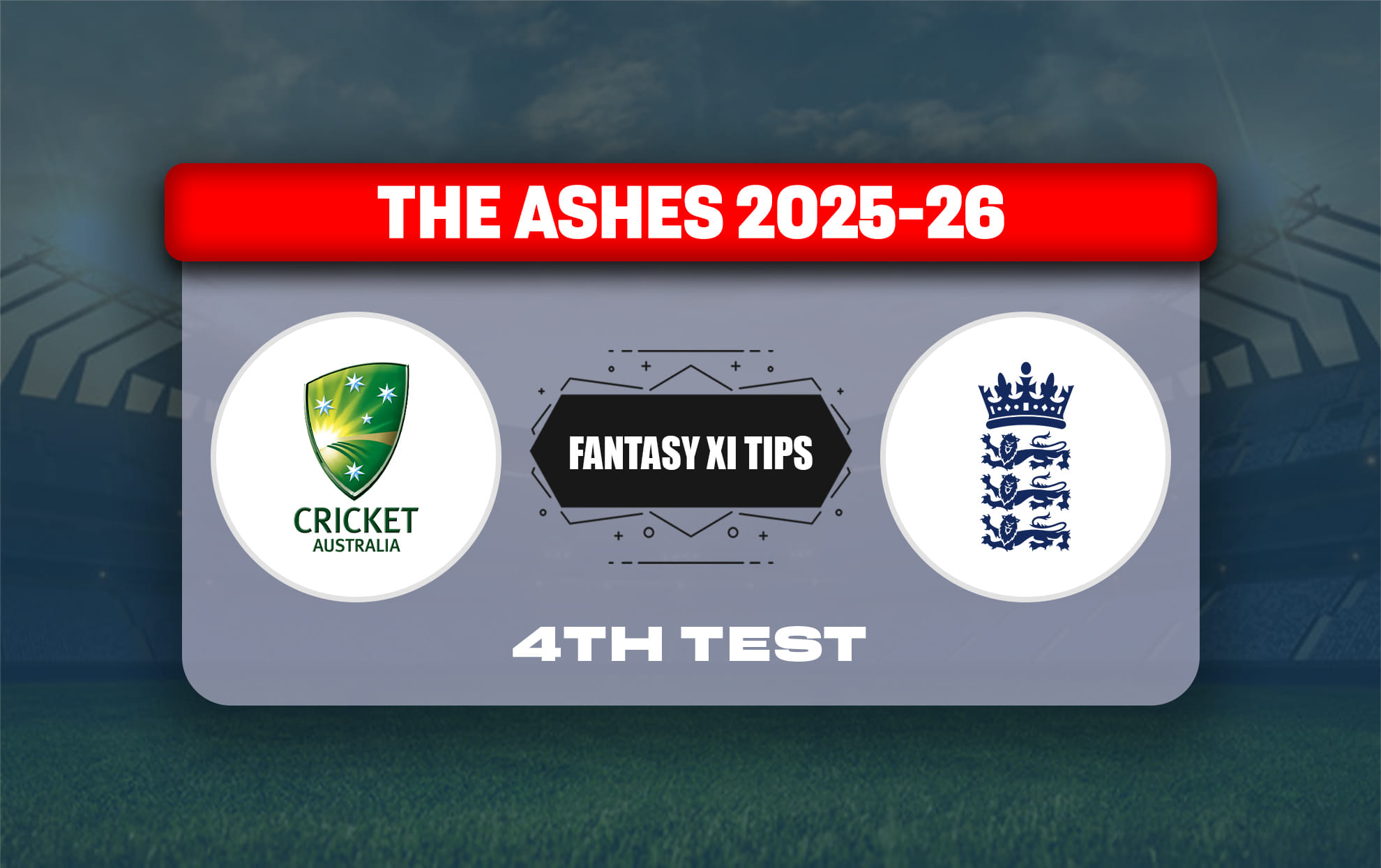 AUS vs ENG Dream11 Prediction, Dream11 Playing XI, Today Match 4, Australia vs England test series 2025