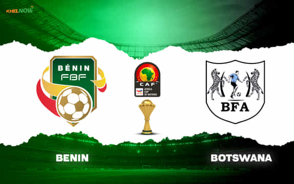 Benin vs Botswana Preview, prediction, lineups, betting tips & odds | AFCON 2025