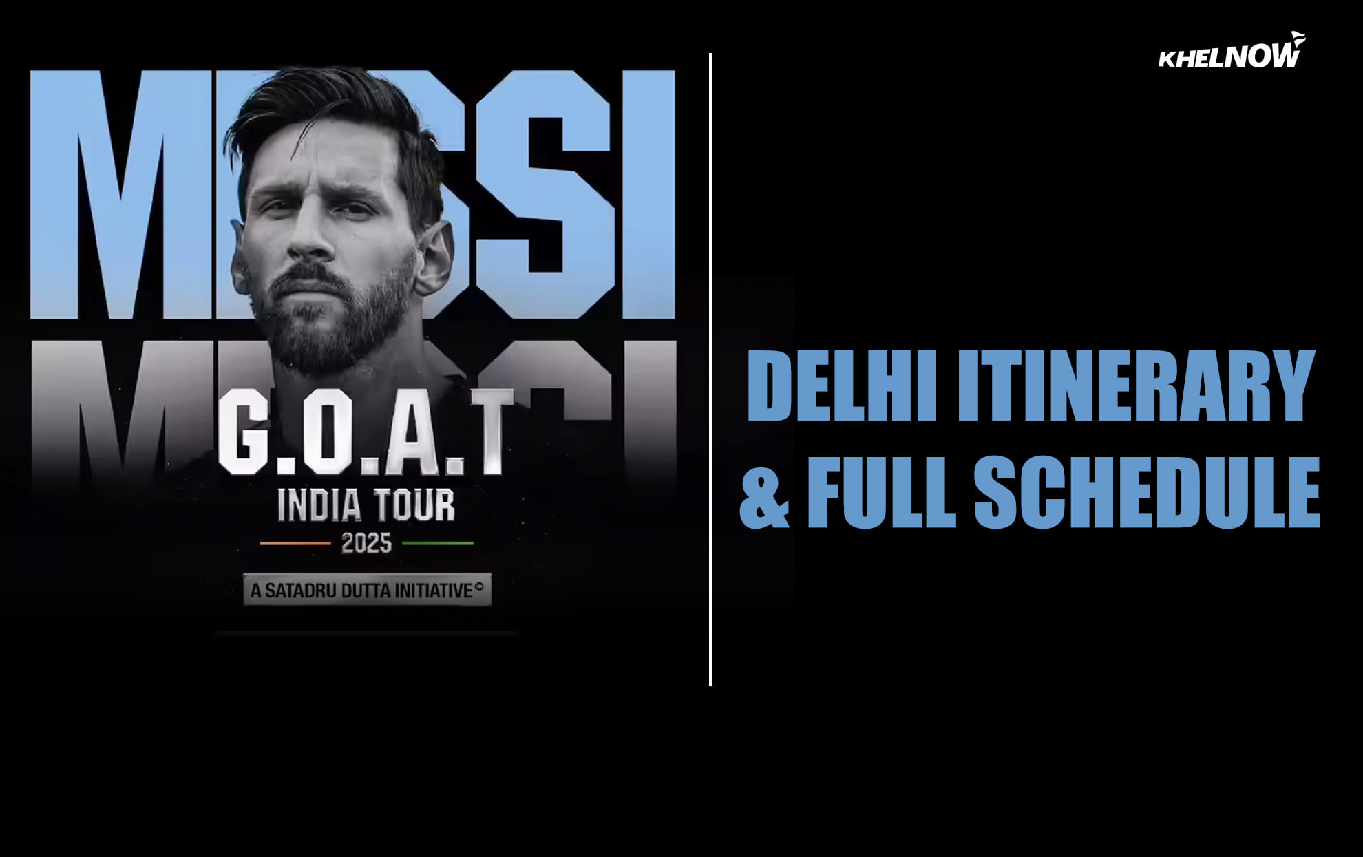 Lionel Messi GOAT India Tour Delhi Itinerary & full schedule