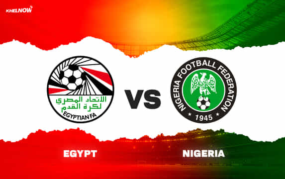 Egypt vs Nigeria Preview, prediction, lineups, betting tips & odds | International friendly
