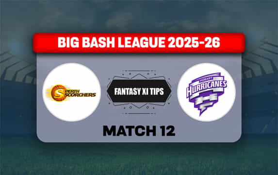 SCO vs HUR Dream11 Prediction, Dream11 Playing XI, Today Match 12, Big Bash League 2025-26