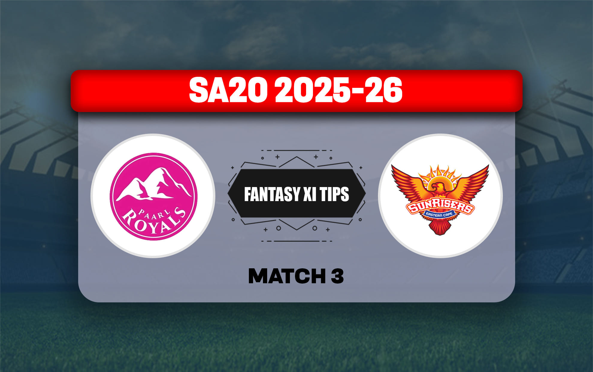 PR vs SEC Dream11 Prediction, Dream11 Playing XI, Today Match 3, SA20 2025-26