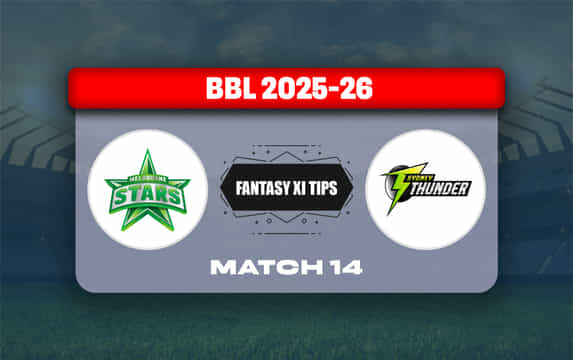 STA vs THU Dream11 Prediction, Dream11 Playing XI, Today Match 14, Big Bash League 2025-26