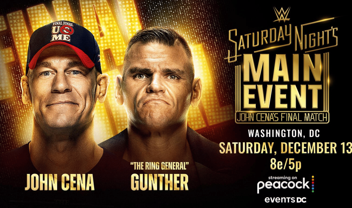 WWE Saturday Night's Main Event John Cena vs Gunther