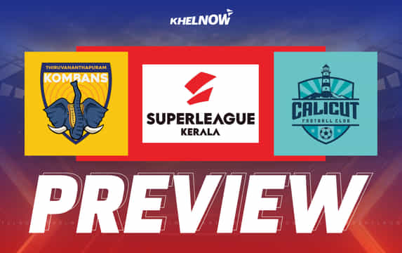 Super League Kerala 2025: Thiruvananthapuram Kombans FC vs Calicut FC Preview, team news, lineups & prediction