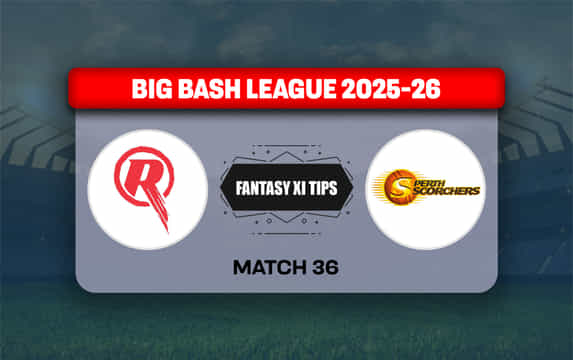REN vs SCO Dream11 Prediction, Dream11 Playing XI, Today Match 36, Big Bash League 2025-26