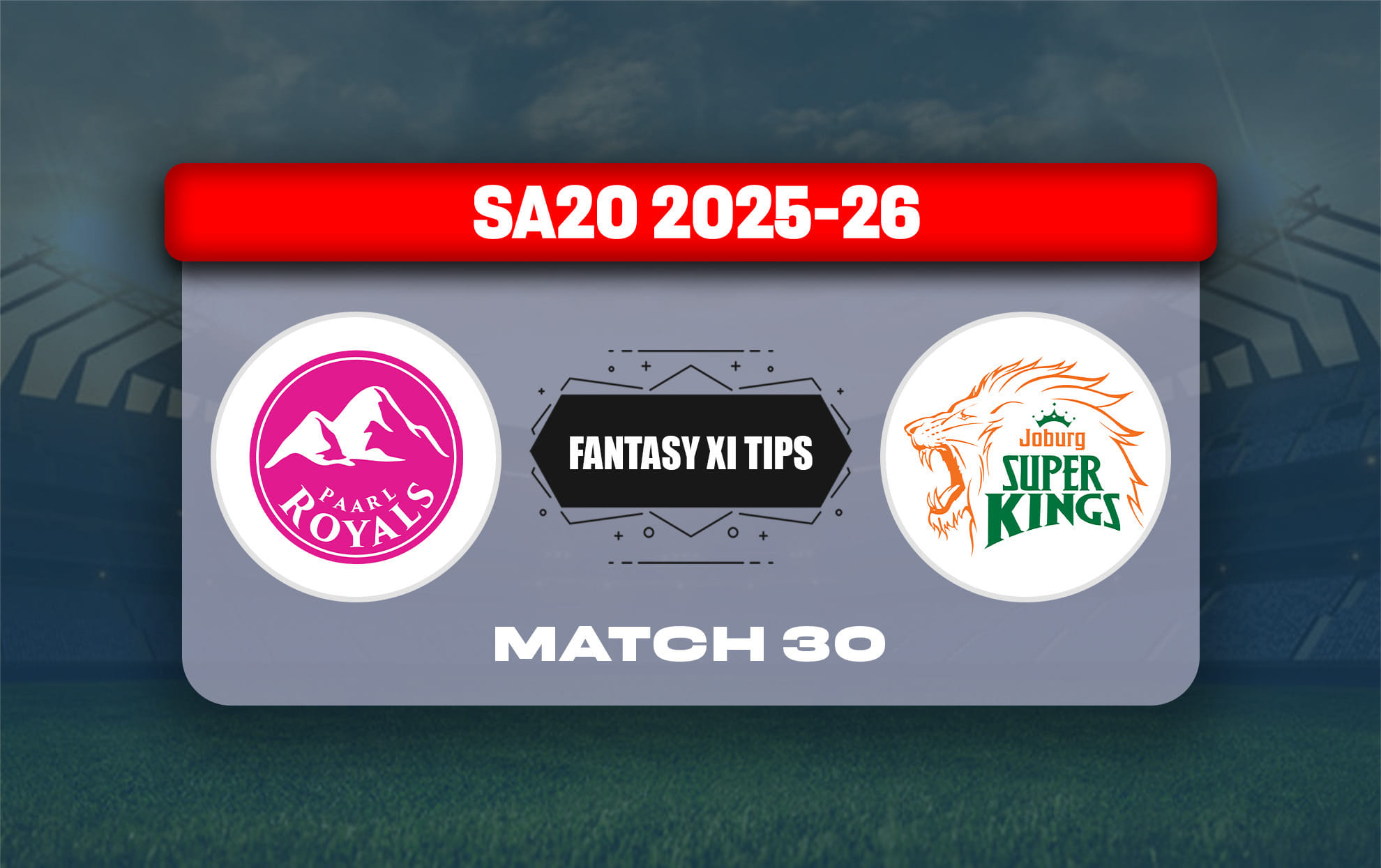 PR vs JSK Dream11 Prediction, Dream11 Playing XI, Today Match 29, SA20 2025-26