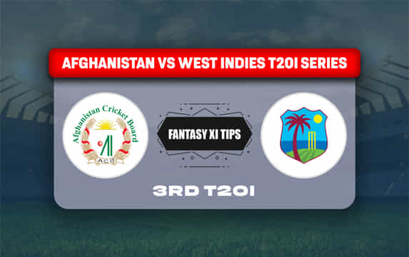 AFG vs WI Dream11 Prediction, Dream11 Playing XI, Today Match 3rd, Afghanistan vs West Indies T20I series 2026