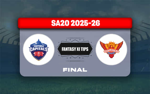 PC vs SEC Dream11 Prediction, Dream11 Playing XI, Today Match Final, SA20 2025-26
