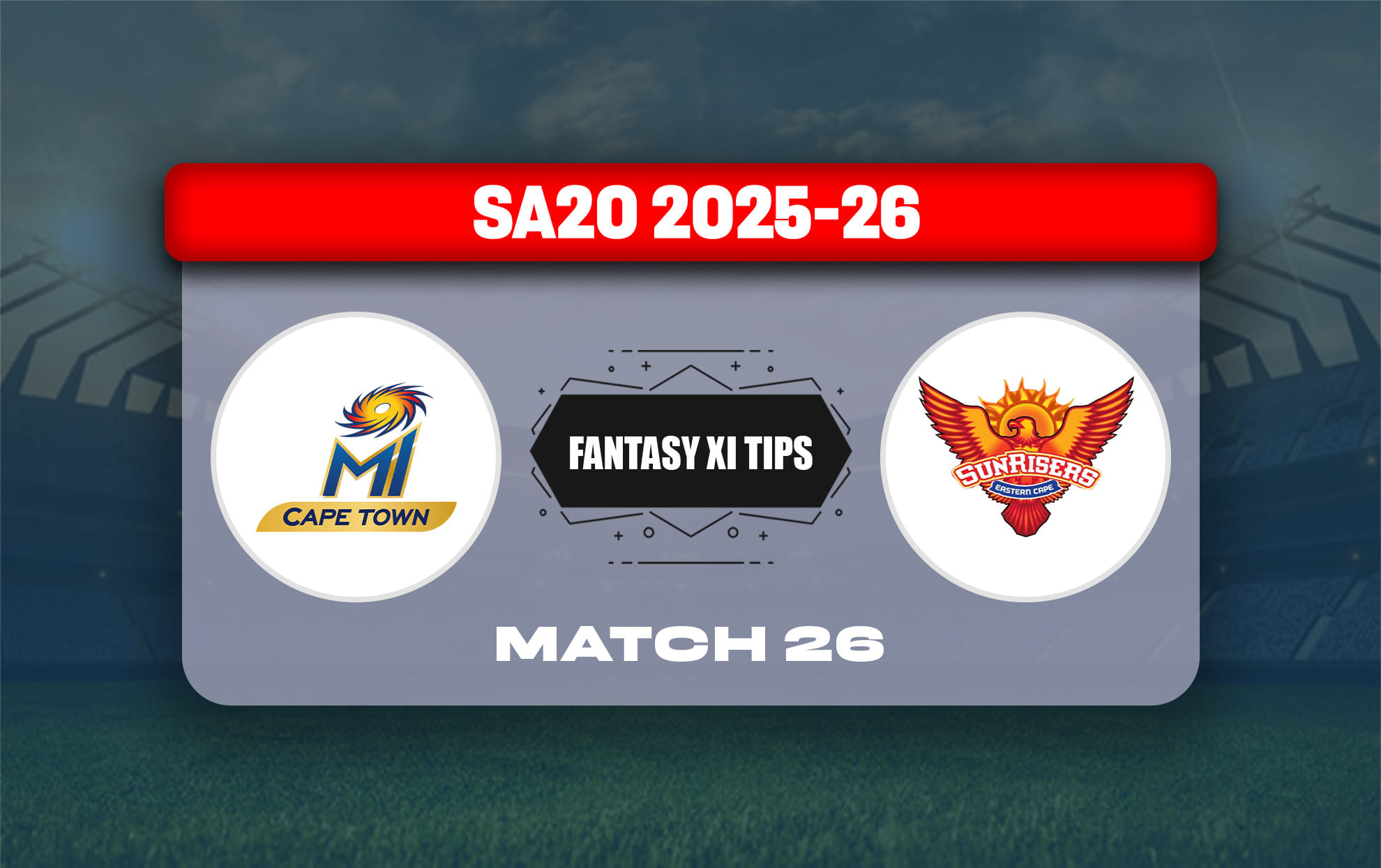 MICT vs SEC Dream11 Prediction, Dream11 Playing XI, Today Match 26, SA20 2025-26