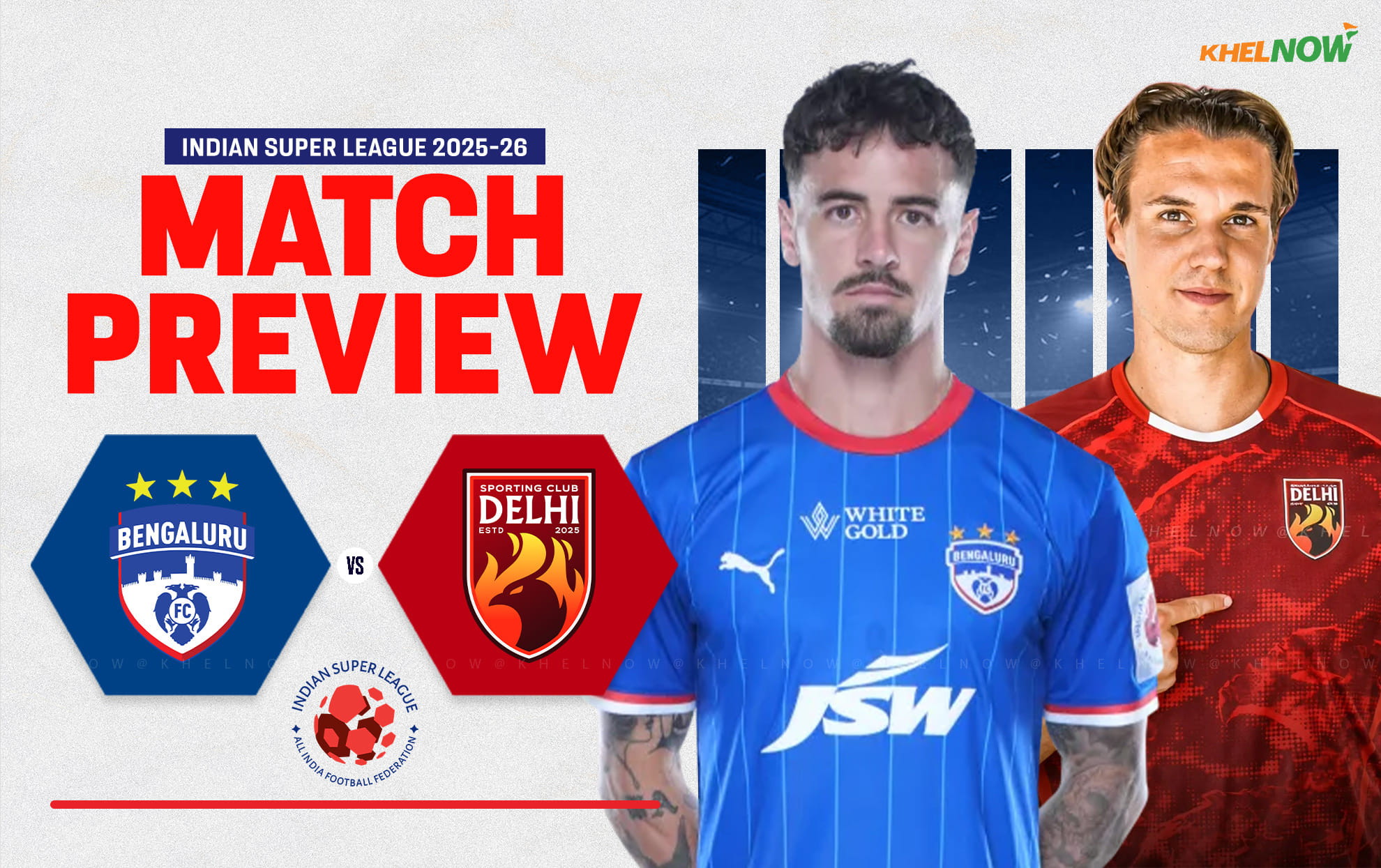 Bengaluru FC kick off ISL 2025-26 campaign against debutant SC Delhi