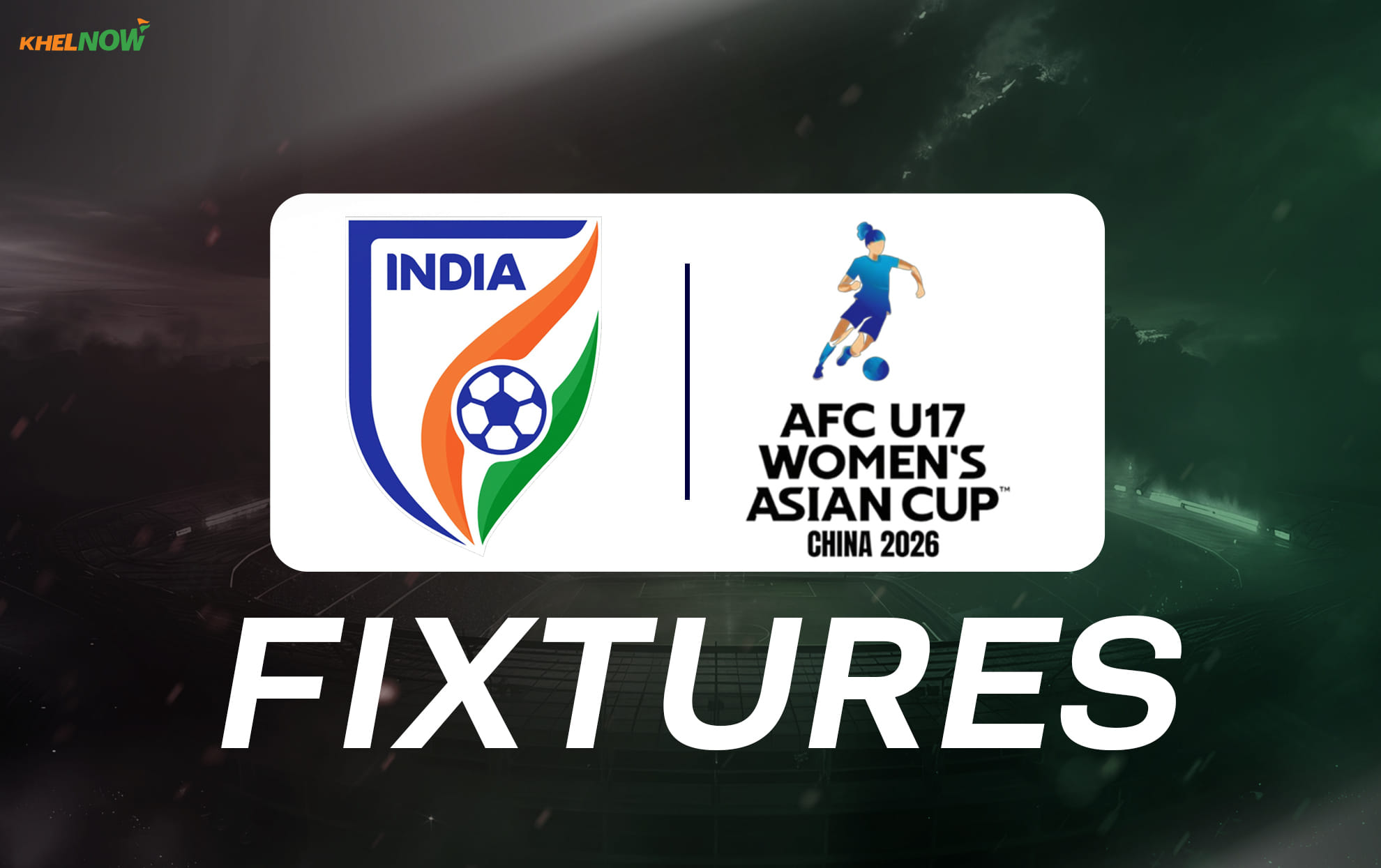 When and who will India U17 Women's team play in the AFC U17 Women's Asian Cup?