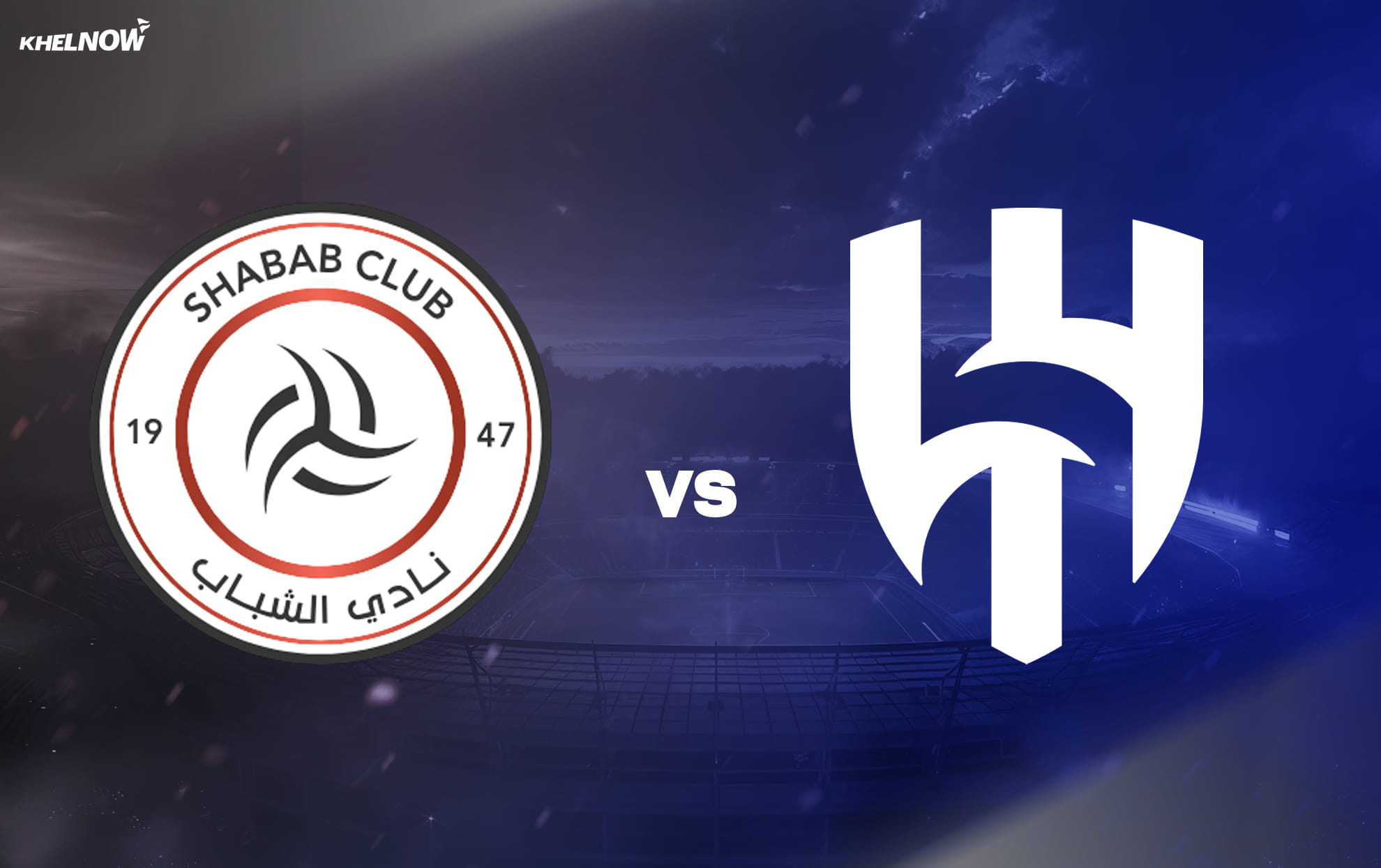 Preview: Al Shabab vs Al Hilal Prediction, lineups, betting tips & odds | Saudi Pro League 2025-26