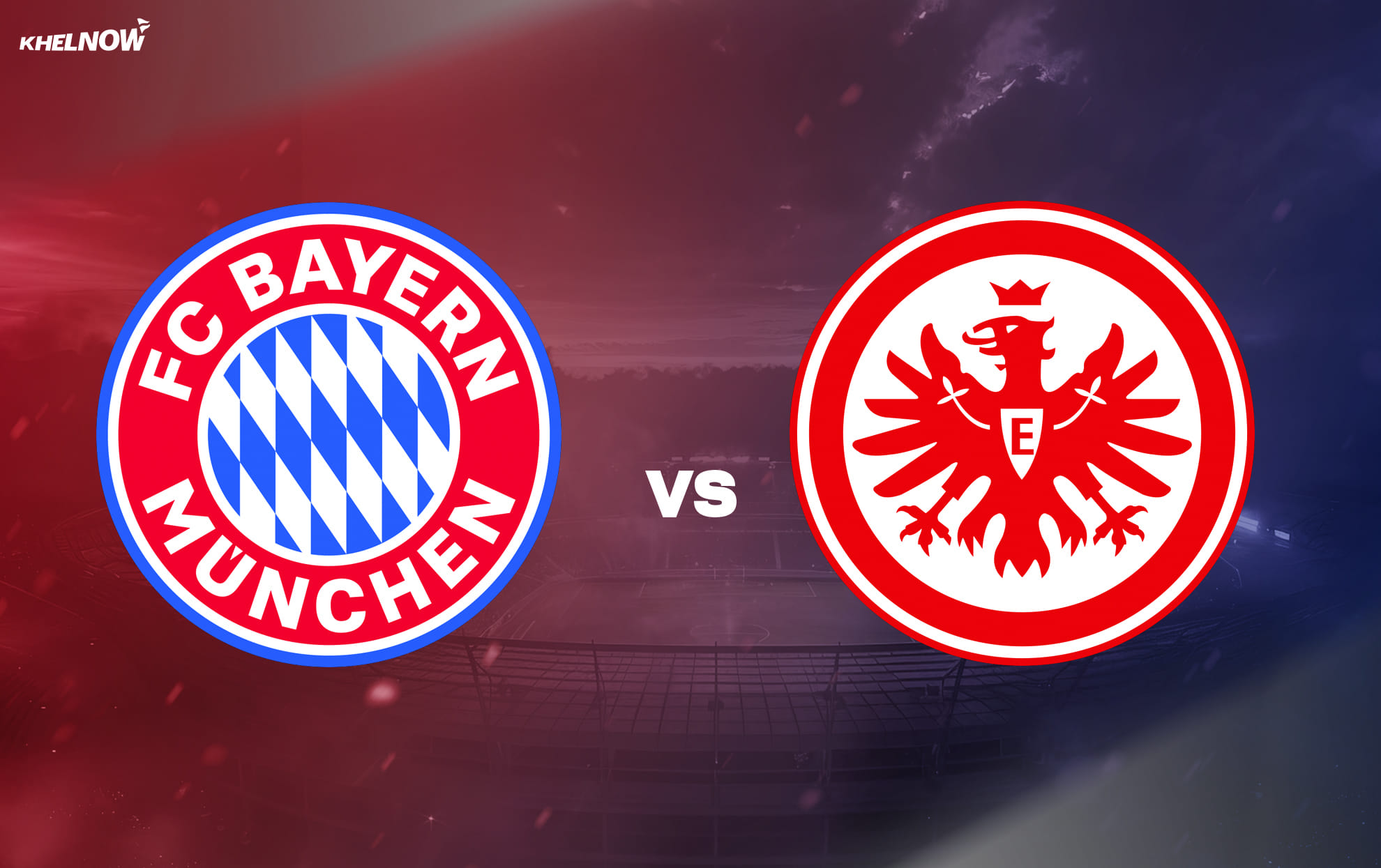 Preview: Bayern Munich vs Eintracht Frankfurt Prediction, lineups, betting tips and odds | Bundesliga 2025-26