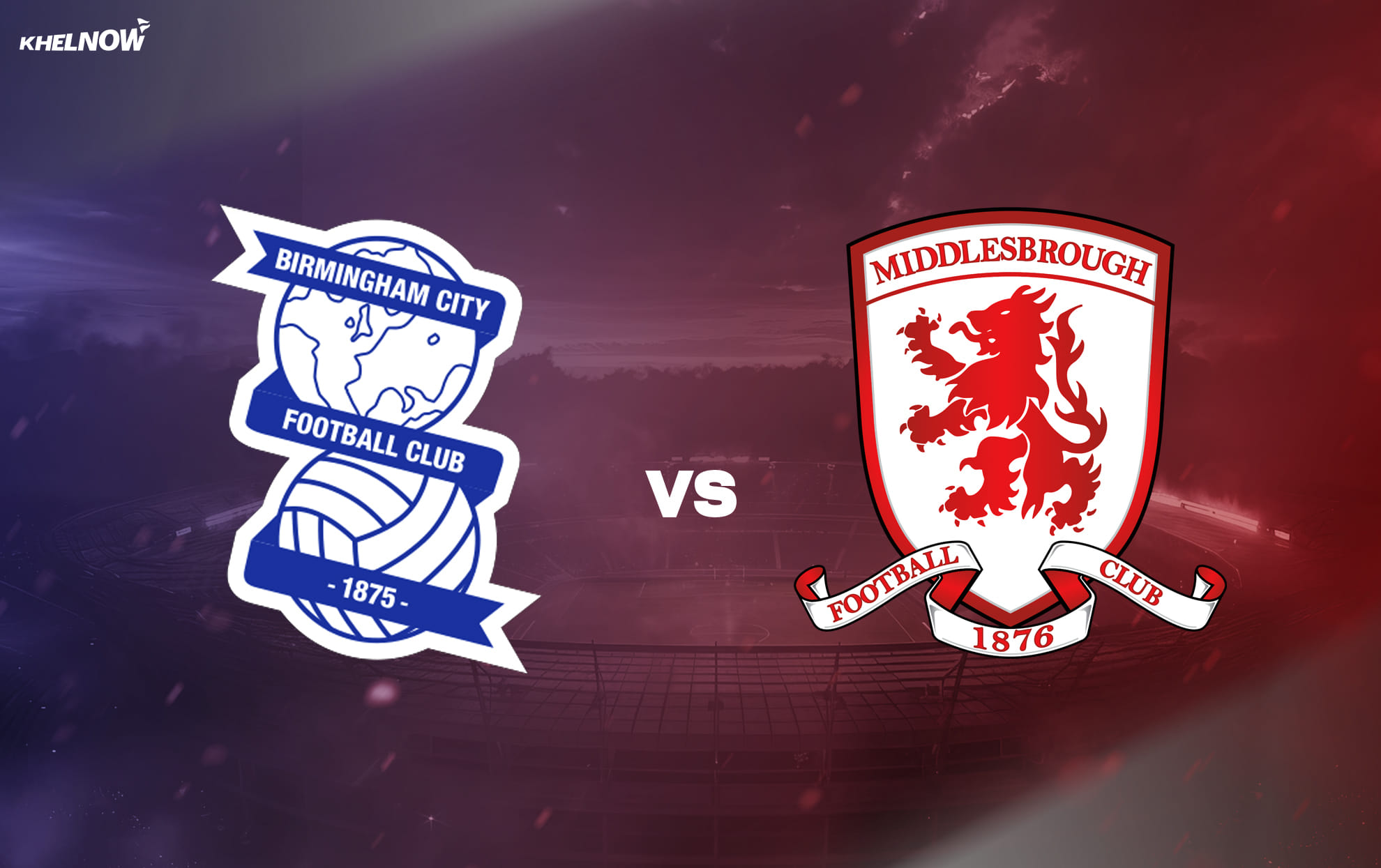 Preview: Birmingham City vs Middlesbrough Prediction, lineups, betting tips & odds | EFL Championship 2025-26