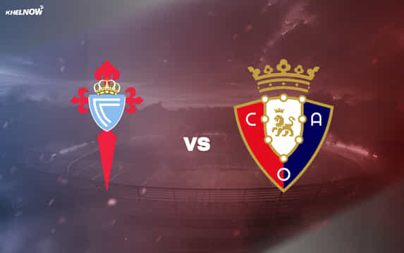 Preview: Celta Vigo vs Osasuna Prediction, lineups, betting tips & odds | LaLiga 2025-26