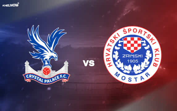 Preview: Crystal Palace vs Zrinjski Mostar Prediction, lineups, betting tips & odds | UEFA Conference League 2025-26 Playoffs second-leg