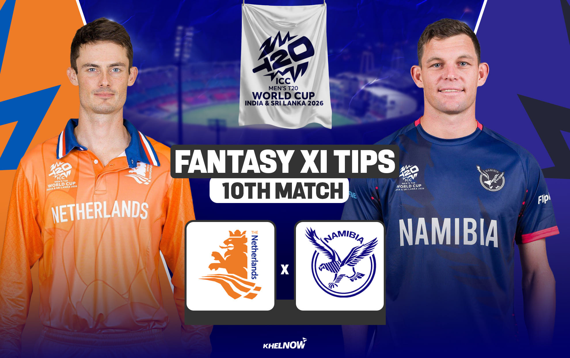 NED vs NAM Dream11 Prediction, Dream11 Playing XI, Today Match 10, ICC T20 World Cup 2026