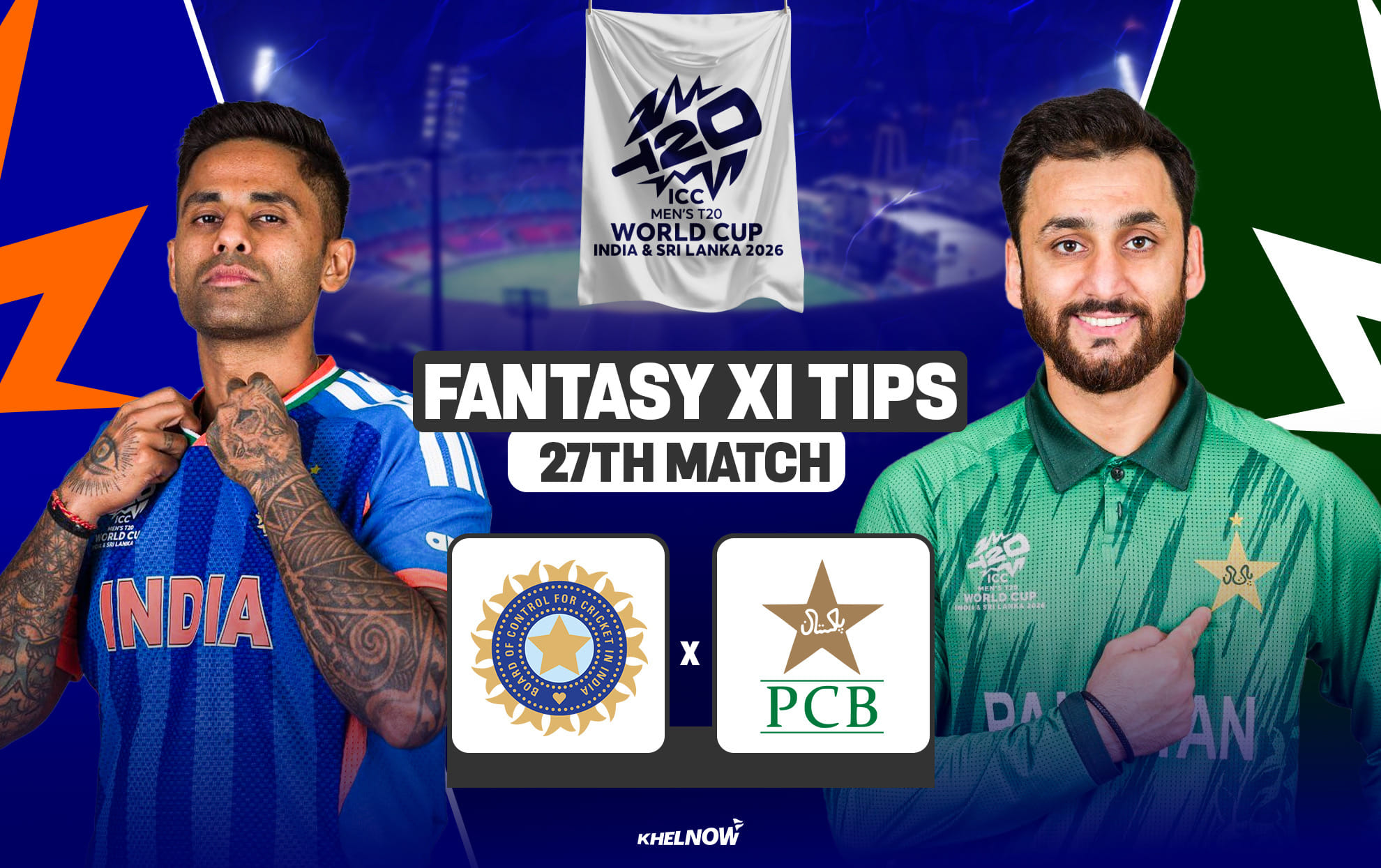 IND vs PAK Dream11 Prediction, Dream11 Playing XI, Today Match 27, ICC T20 World Cup 2026