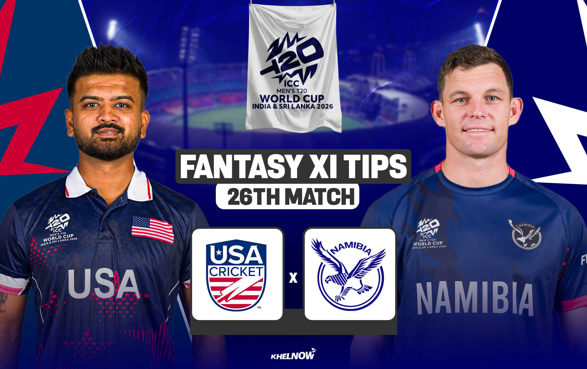 USA vs NAM Dream11 Prediction, Dream11 Playing XI, Today Match 26, ICC T20 World Cup 2026