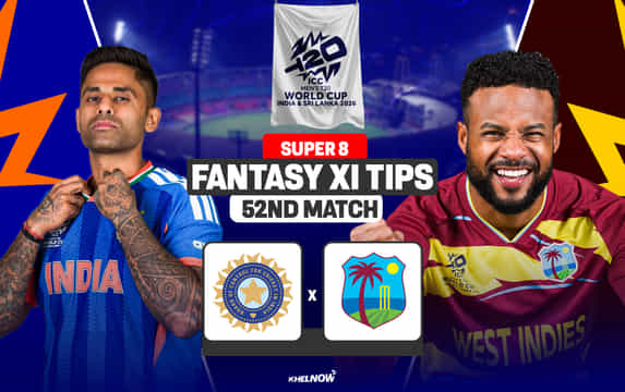 IND vs WI Dream11 Prediction, Dream11 Playing XI, Today Match 52, Super 8, ICC T20 World Cup 2026