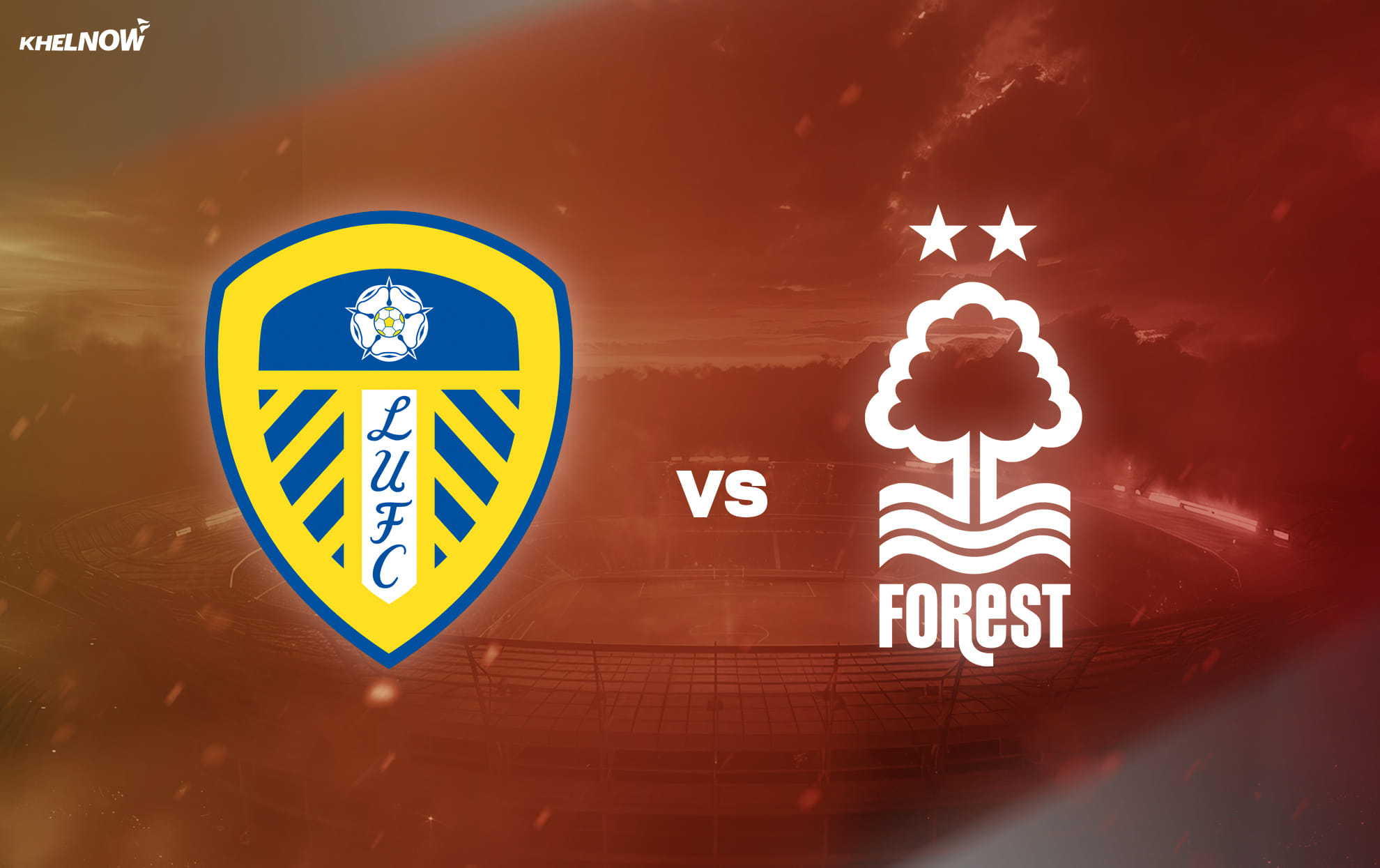 Preview: Leeds vs Nottingham Forest Prediction, lineups, betting tips & odds | Premier League 2025-26