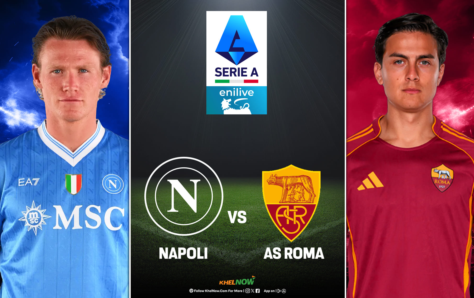 Preview: Napoli vs AS Roma Prediction, lineups, betting tips & odds | Serie A 2025-26