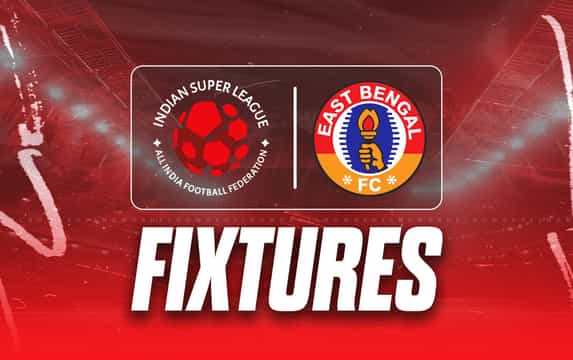 ISL 2025-26: Full fixtures list of East Bengal FC