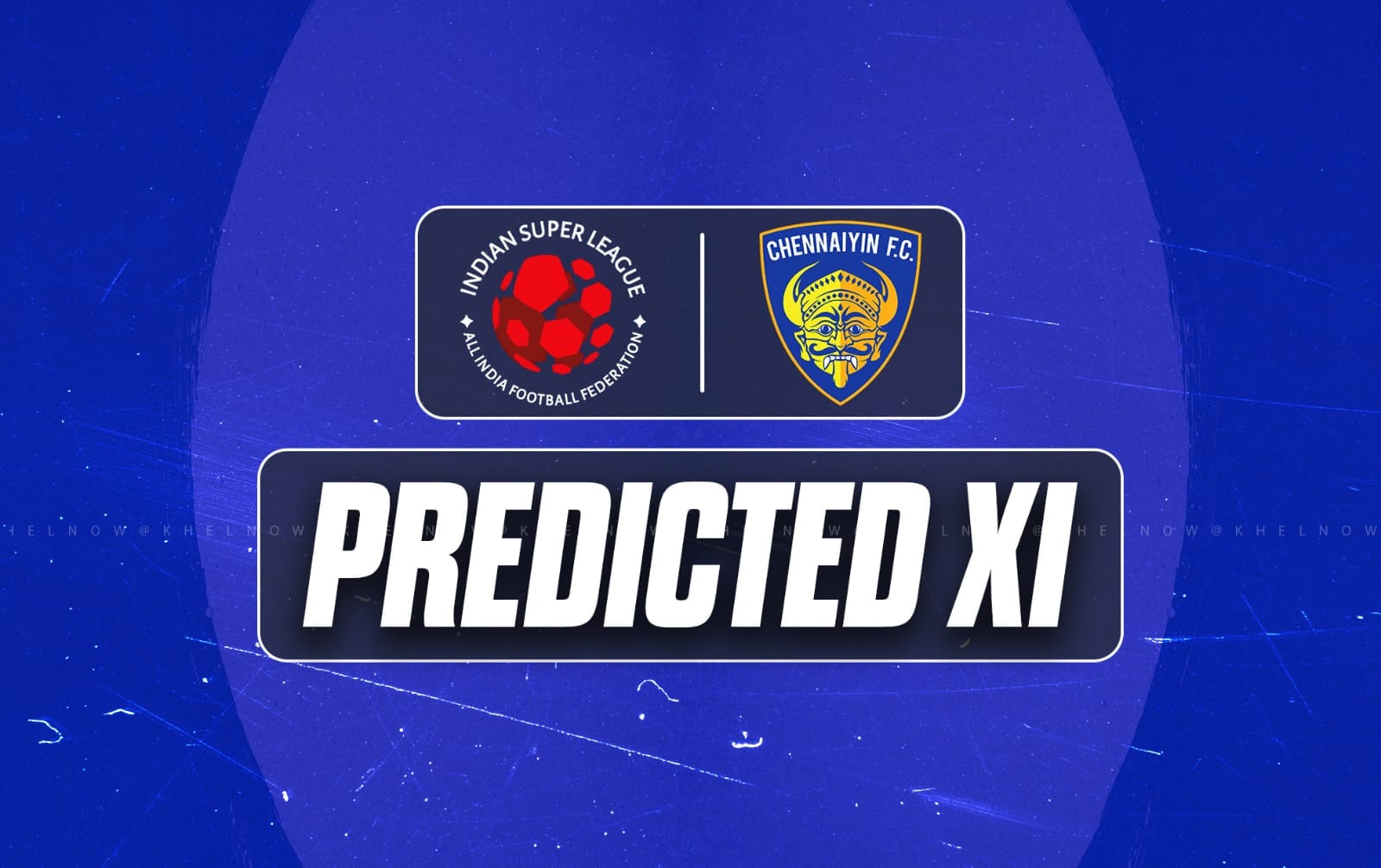 ISL 2025-26: Chennaiyin FC Predicted XI